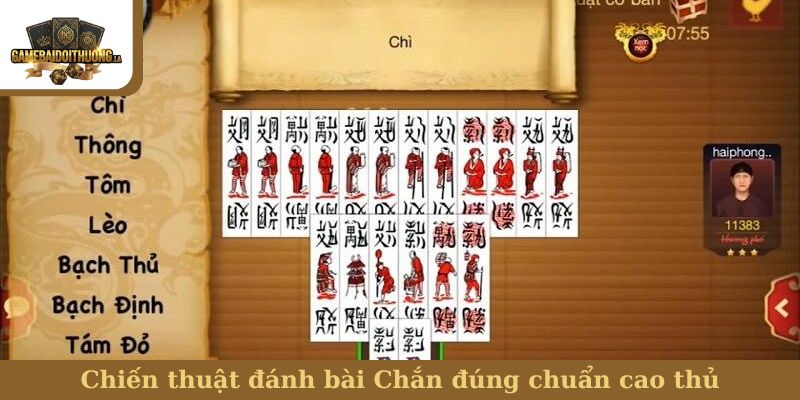 Chiến thuật đánh bài Chắn đúng chuẩn cao thủ