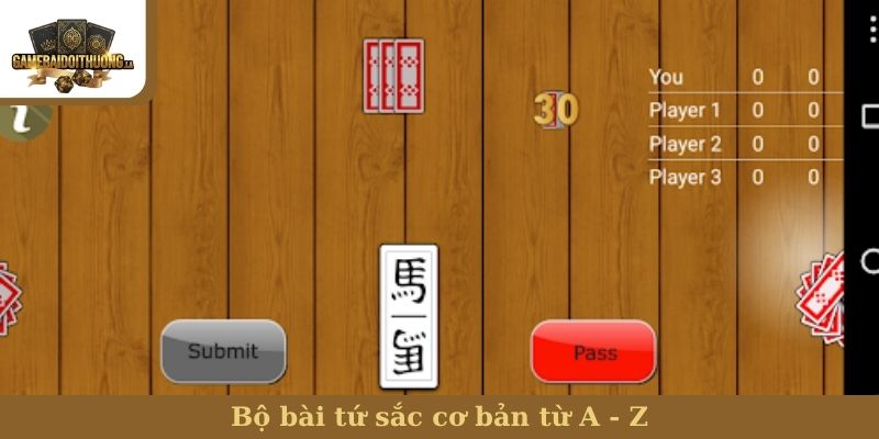 Bộ bài tứ sắc cơ bản từ A - Z